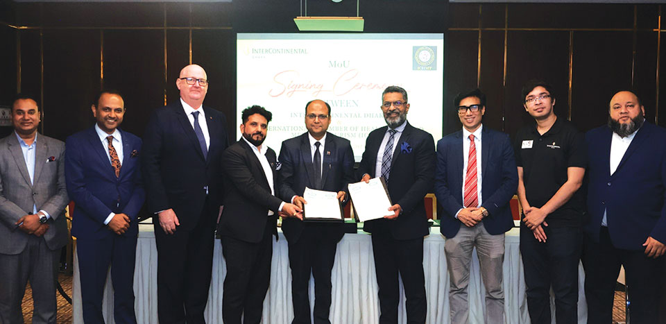 InterContinental Dhaka signs MoU with ICHMT