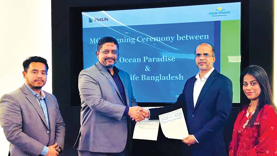 Ocean Paradise Hotel and Resort offers discounts to customers of Metlife BD